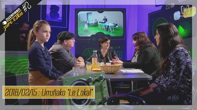 Zuzenean Zure Esku #2 - Urruñako "Le Lokal"